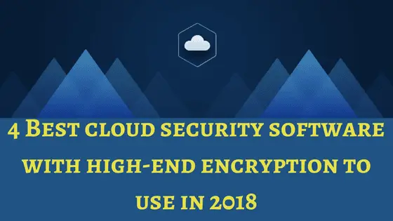 cloud security software, cloud security, encryption