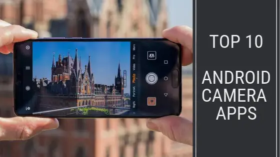 best android camera apps