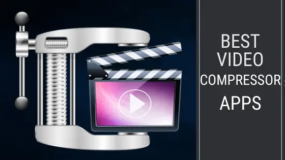 best video compressor apps