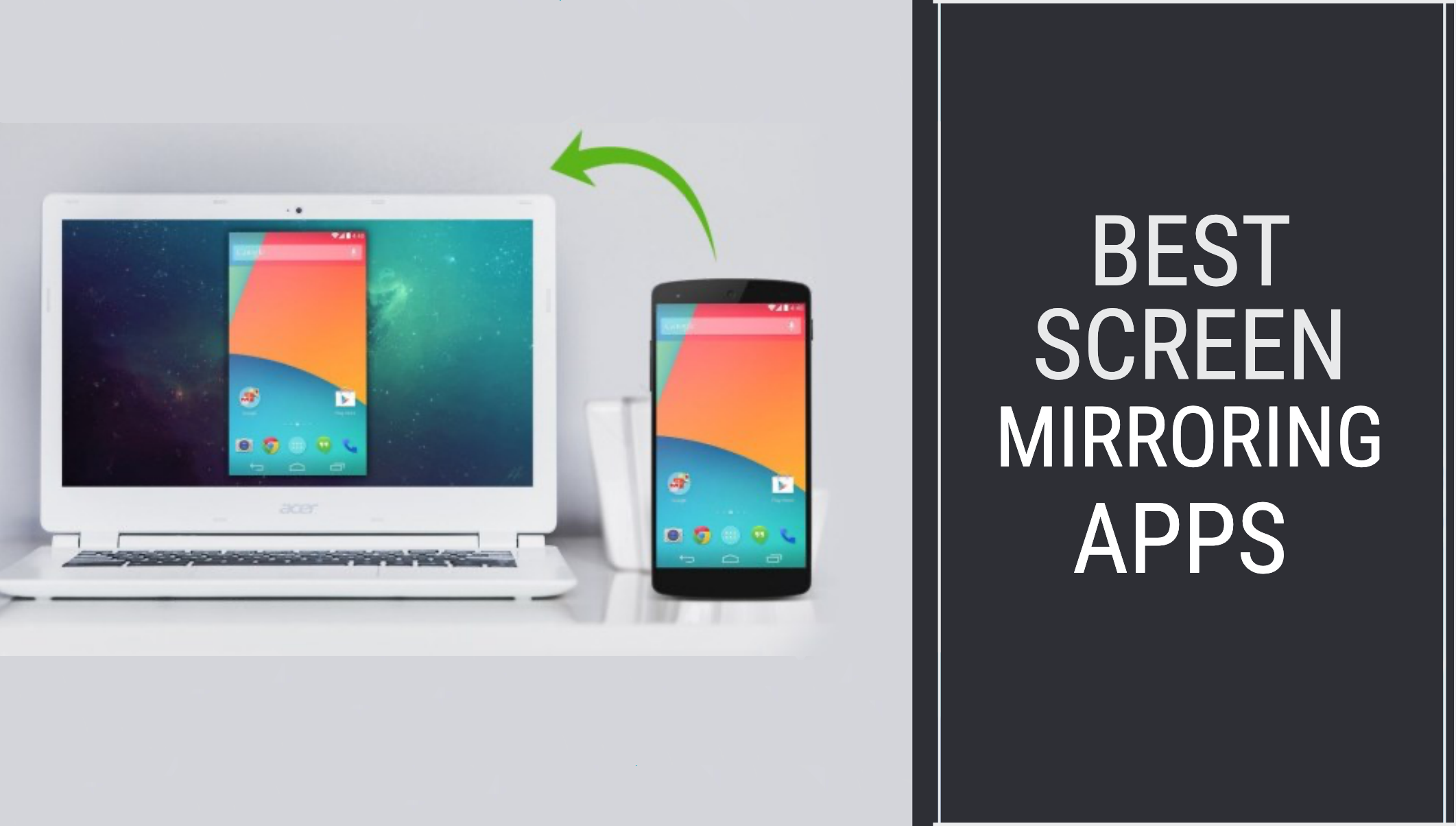 Screen Mirroring Apps For Android Devices, Best Screen Mirroring Apps For Pc