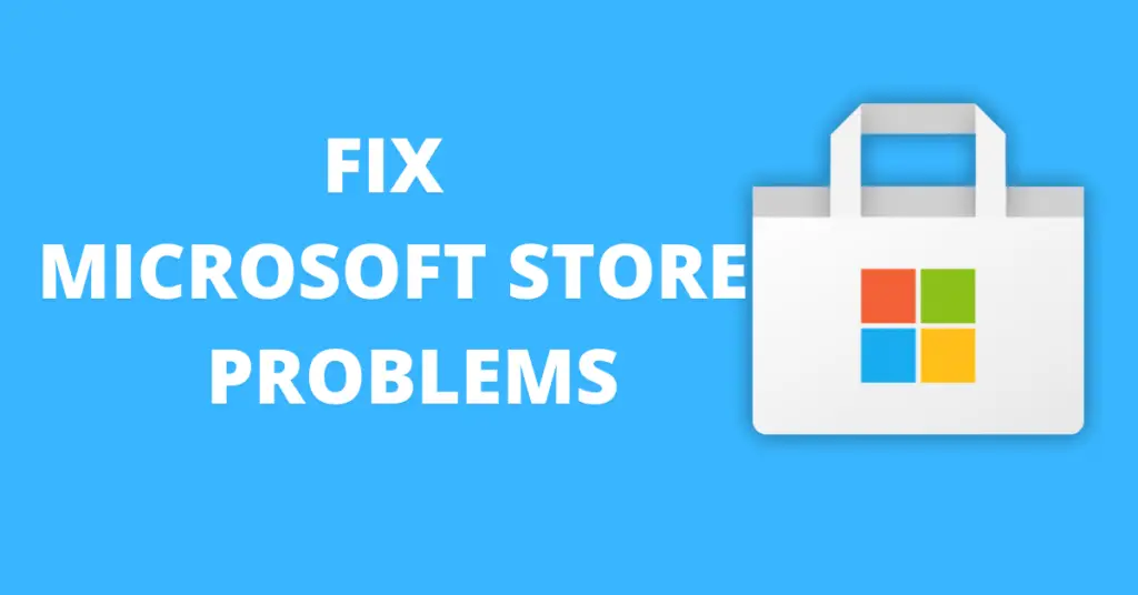 fix microsoft store not working