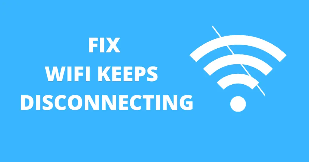 wifi keeps disconnecting