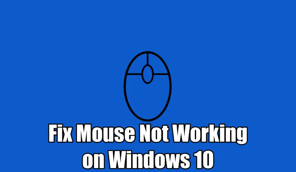 cover- how to Fix Mouse Not Working on Windows 10