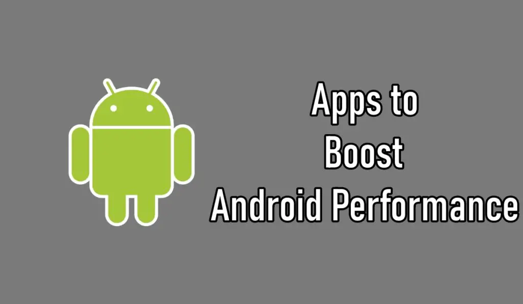 cover- Top 10 Apps to Boost Android Performance