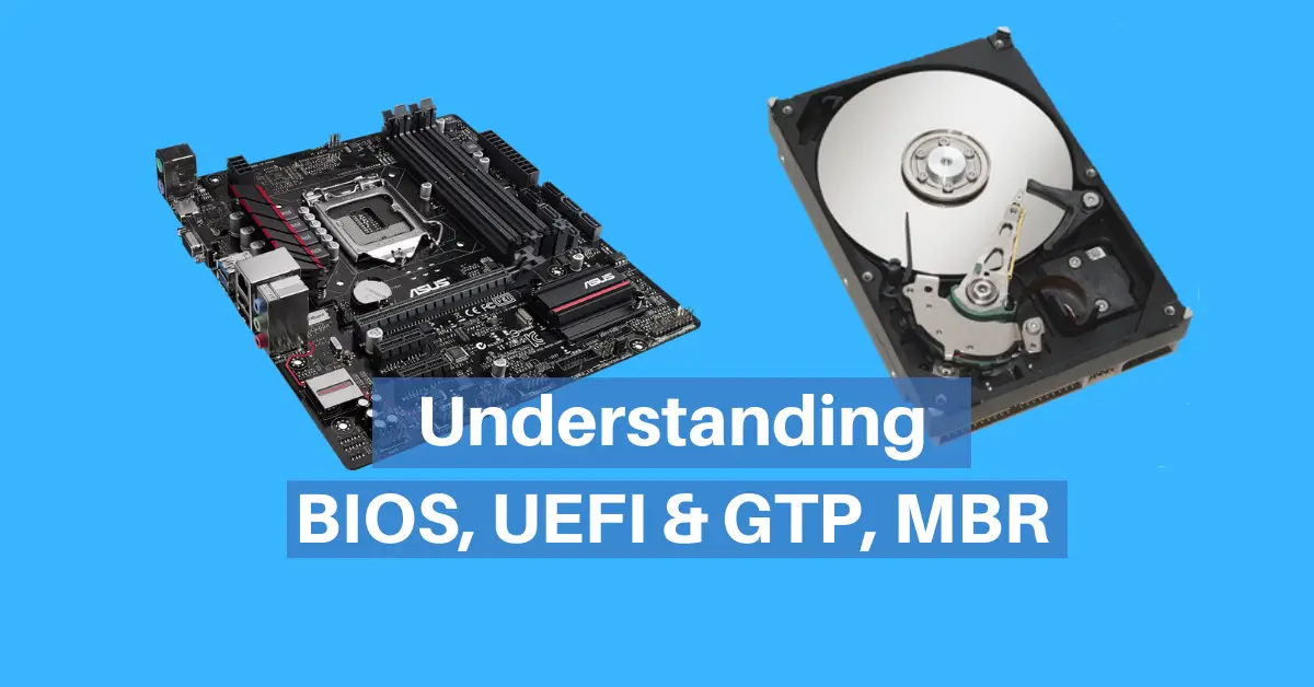 What Is Uefi Bios Firmware Gpt Mbr Disk Structures What Is Uefi Bios Firmware Gpt Mbr Disk Structures
