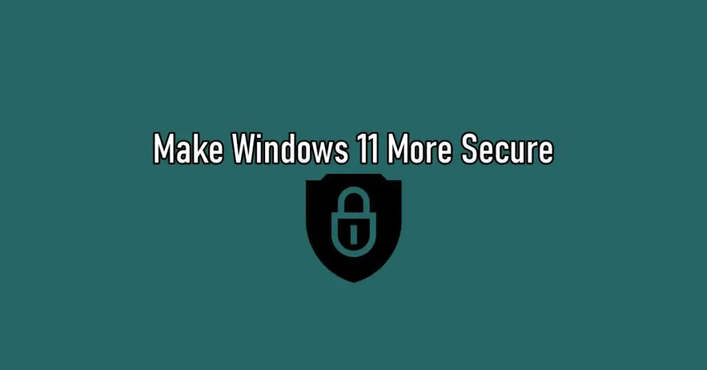 Cover: Make Windows More Secure