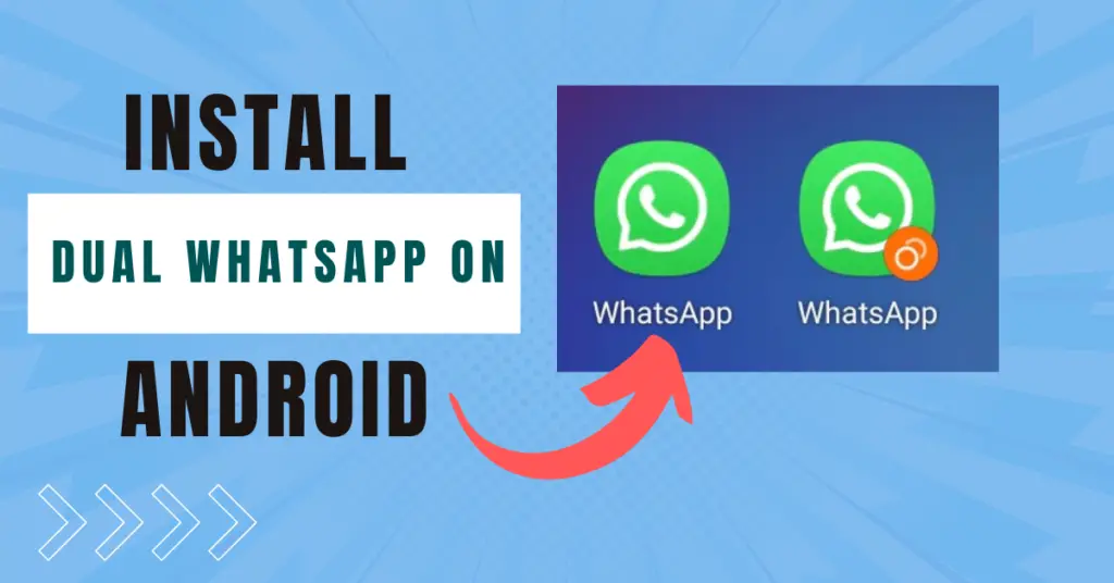 Cover- Install Dual WhatsApp on Android