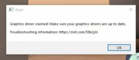 error "Graphics driver crashed! Make sure your graphics drivers are up to date" on Valorant