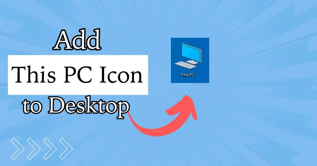 Cover for How to Add This PC Icon on the Desktop