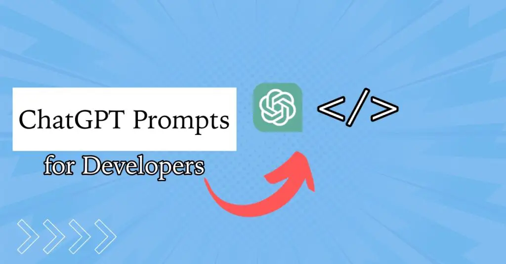 50+ ChatGPT Prompts for Developers